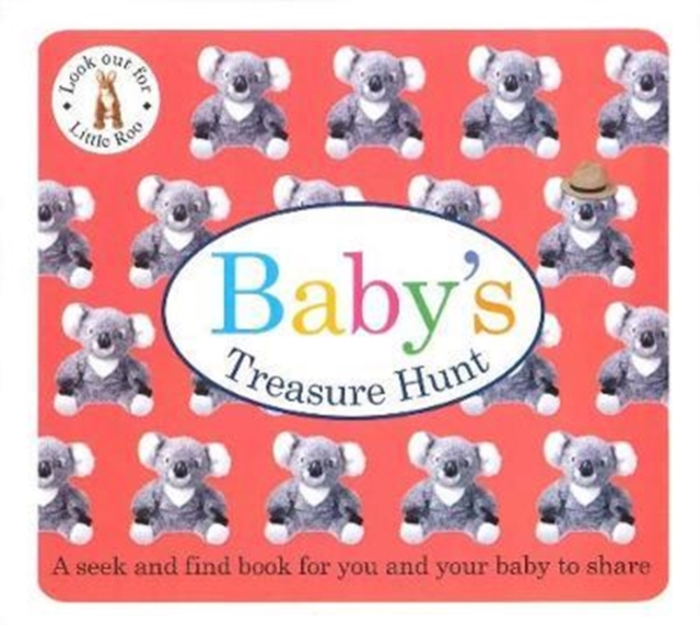 Baby's Treasure Hunt : Baby's Treasure Hunt, Board book Book