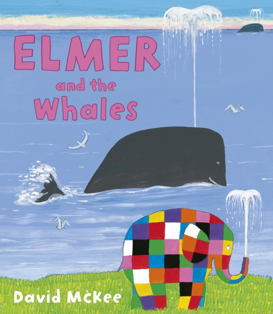 Elmer and the Whales, Paperback / softback Book