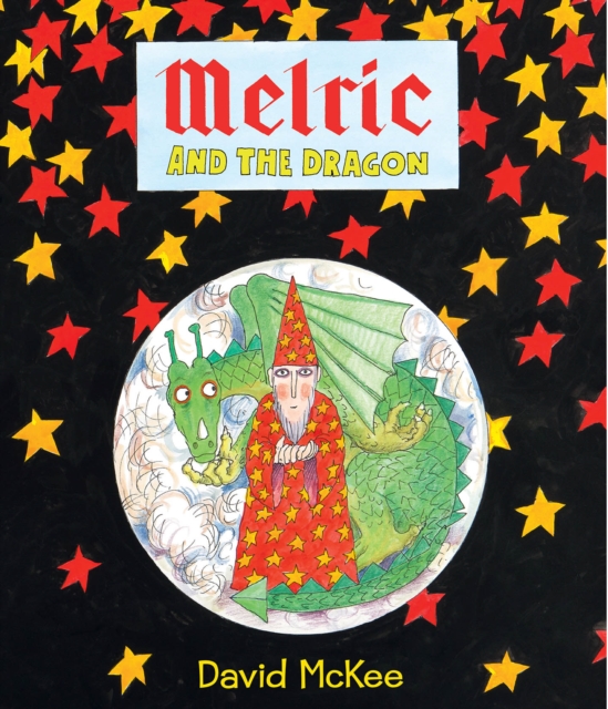 Melric and the Dragon, Hardback Book