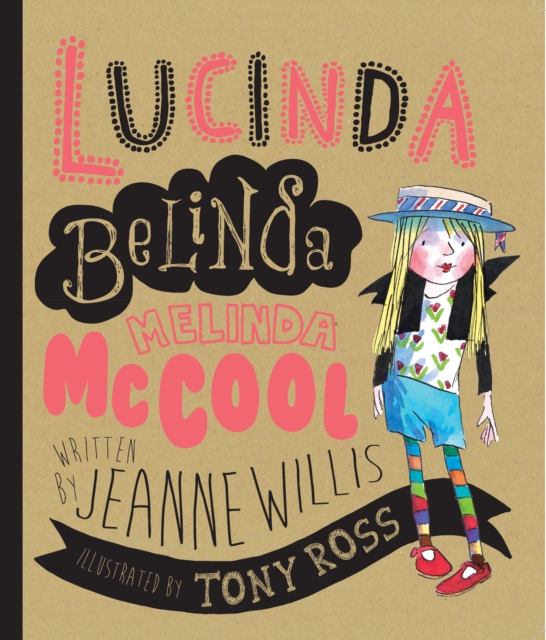 Lucinda Belinda Melinda McCool, Hardback Book