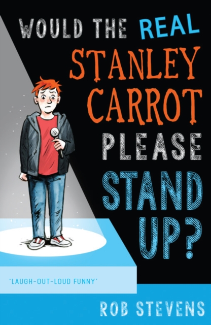 Would the Real Stanley Carrot Please Stand Up?, Paperback / softback Book