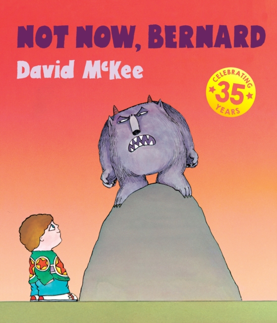 Not Now, Bernard, Paperback / softback Book