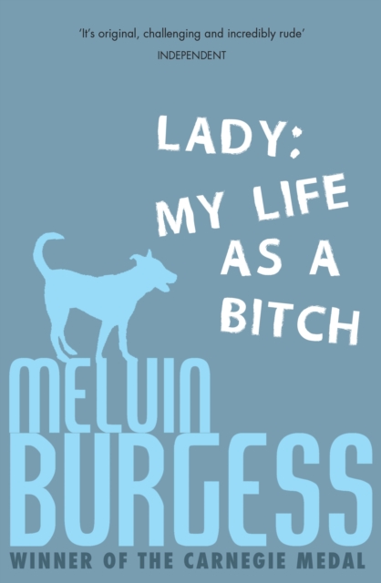 Lady : My Life as a Bitch, Paperback / softback Book