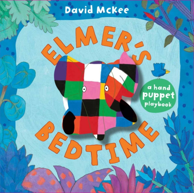 Elmer's Bedtime : A Puppet Book, Board book Book