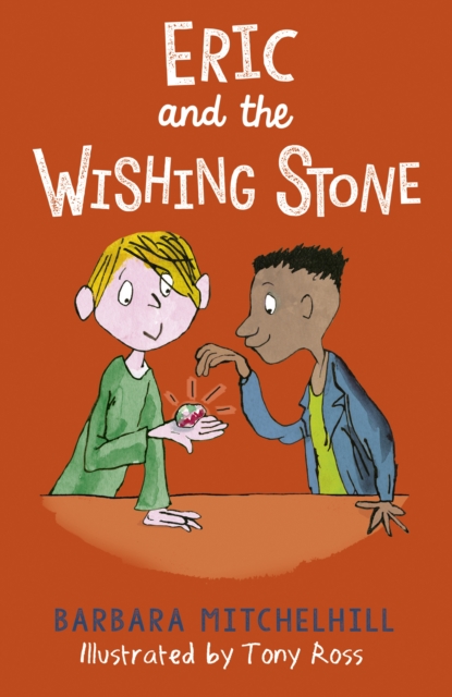 Eric and the Wishing Stone, Paperback / softback Book