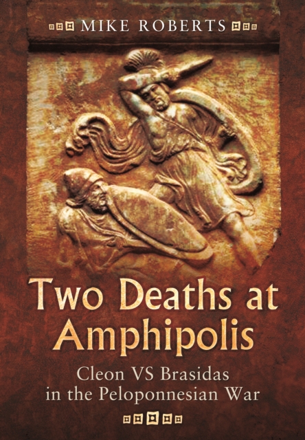 Two Deaths at Amphipolis, Hardback Book