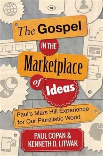 The Gospel in the Marketplace of Ideas, Paperback / softback Book