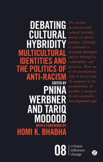 Debating Cultural Hybridity : Multicultural Identities and the Politics of Anti-Racism, Paperback / softback Book