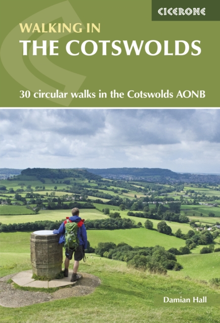 Walking in the Cotswolds : 30 circular walks in the Cotswolds AONB, EPUB eBook