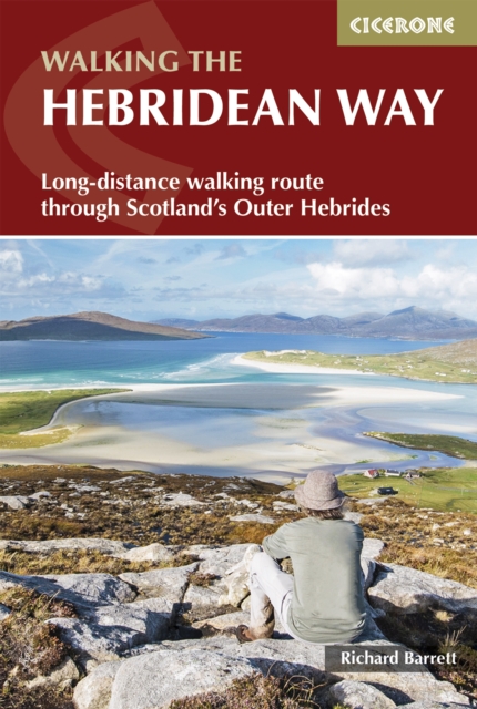 The Hebridean Way : Long-distance walking route through Scotland's Outer Hebrides, PDF eBook