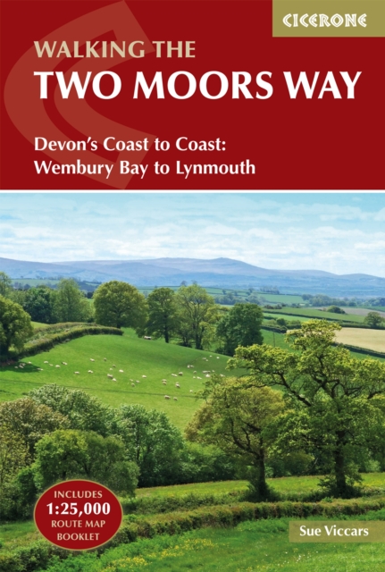 The Two Moors Way : Devon's Coast to Coast: Wembury Bay to Lynmouth, EPUB eBook