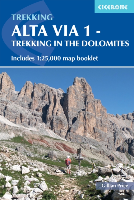 Alta Via 1 - Trekking in the Dolomites : Includes 1:25,000 map booklet, EPUB eBook