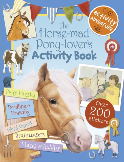 The Horse-mad Pony-lover's Activity Book, Paperback / softback Book