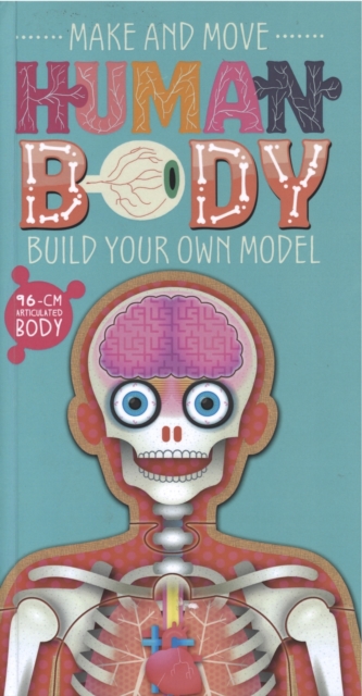 Make and Move: Human Body, Hardback Book