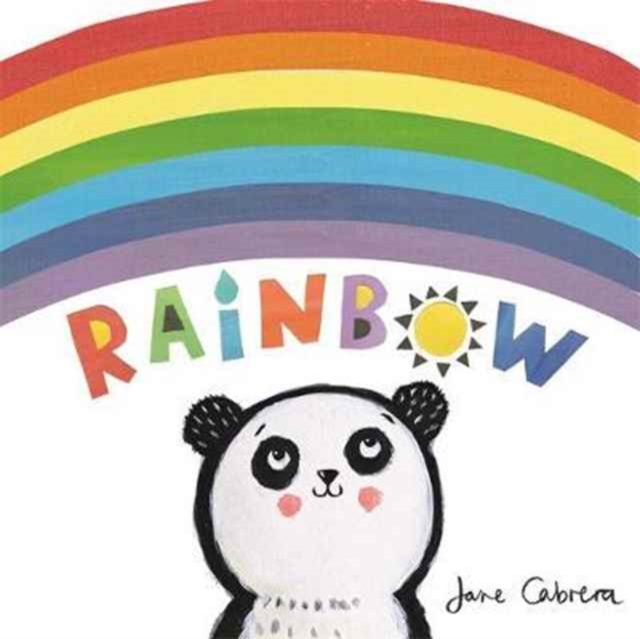 Jane Cabrera: Rainbow, Board book Book