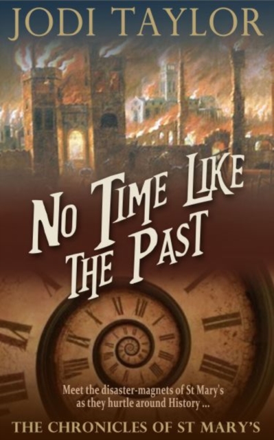 No Time Like The Past, Paperback / softback Book