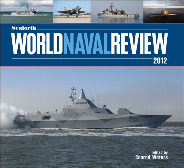 Seaforth World Naval Review 2012, EPUB eBook