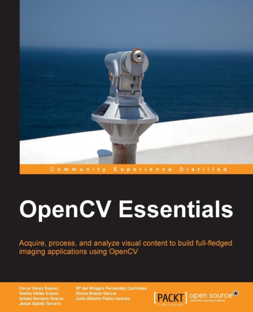 OpenCV Essentials, Paperback / softback Book