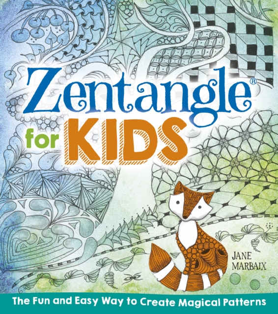 Zentangle for Kids, Paperback / softback Book