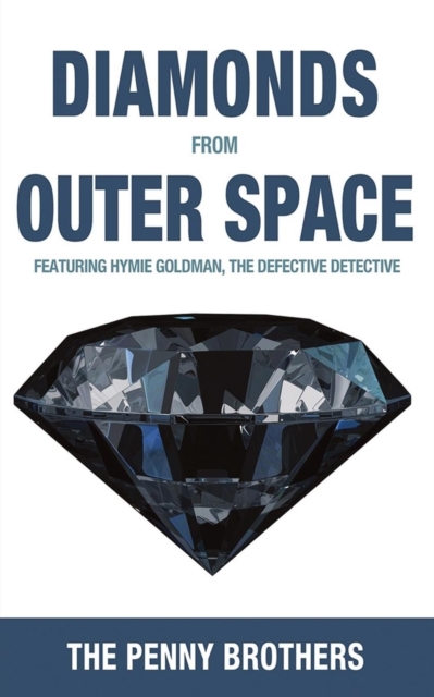 Diamonds from Outer Space, Paperback / softback Book
