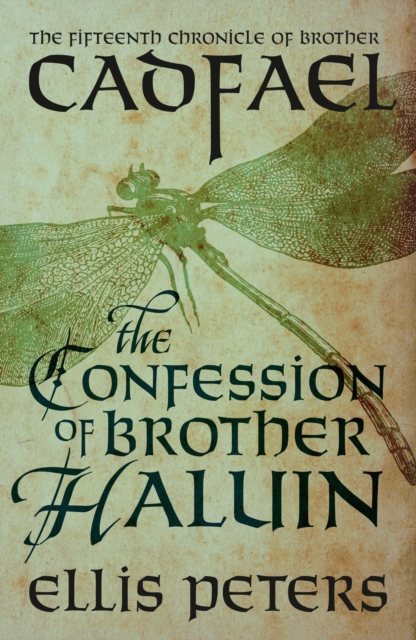The Confession Of Brother Haluin : A cosy medieval whodunnit featuring classic crime s most unique detective, EPUB eBook