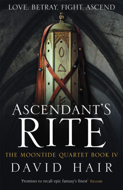 Ascendant's Rite : The Moontide Quartet Book 4, Paperback / softback Book