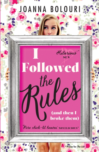 I Followed the Rules : a laugh-out-loud romcom you won't be able to put down!, Paperback / softback Book