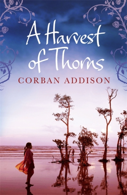 A Harvest of Thorns, Hardback Book