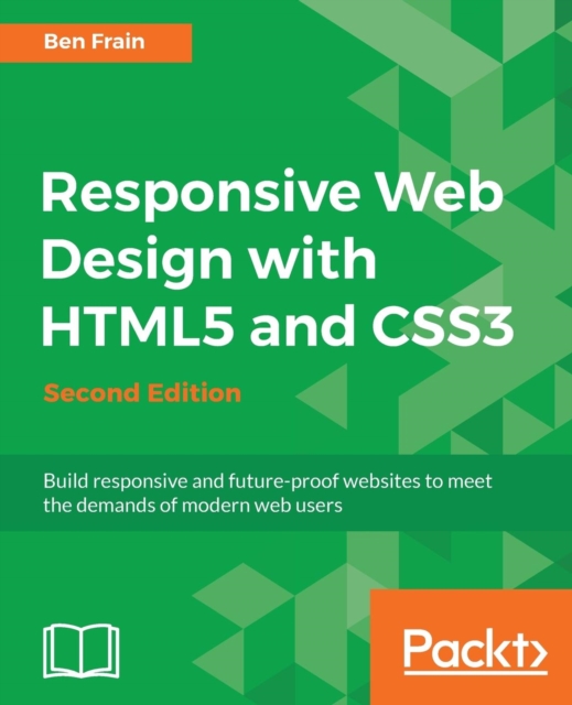 Responsive Web Design with HTML5 and CSS3 -, Electronic book text Book