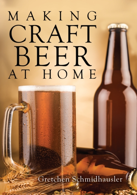 Making Craft Beer at Home, EPUB eBook