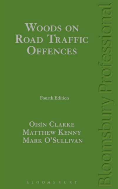 Woods on Road Traffic Offences, Hardback Book