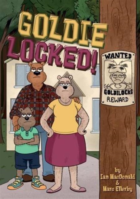 Goldie Locked!, Paperback / softback Book