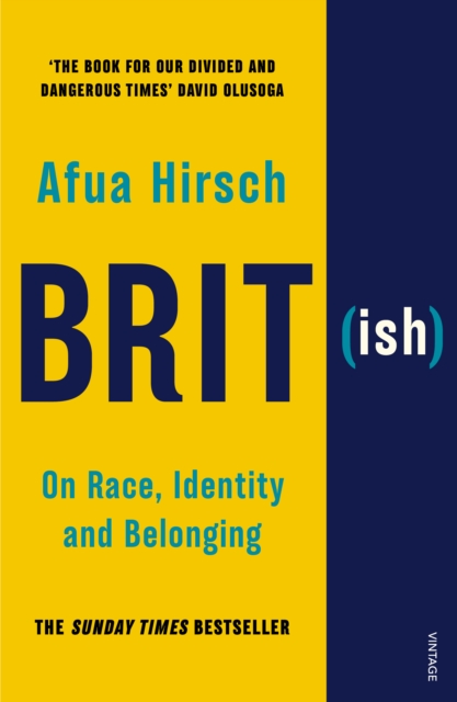 Brit(ish) : On Race, Identity and Belonging, Paperback / softback Book