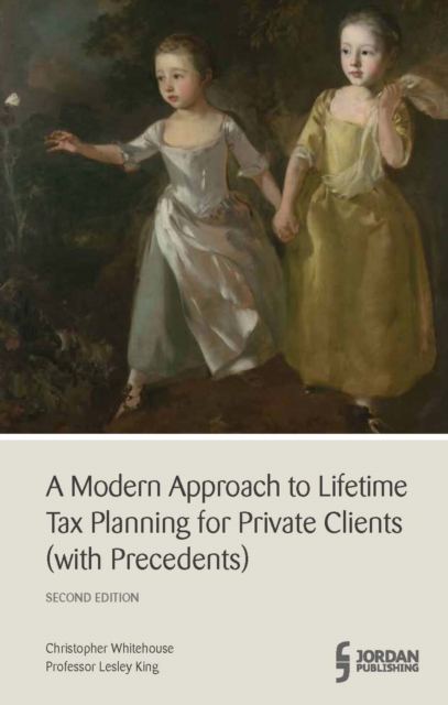 A Modern Approach to Lifetime Tax Planning (with Precedents), Mixed media product Book