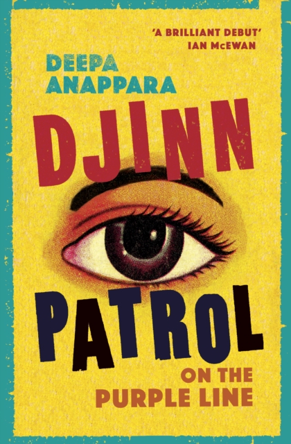 Djinn Patrol on the Purple Line : LONGLISTED FOR THE WOMEN'S PRIZE 2020, Hardback Book