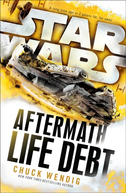 Star Wars: Aftermath: Life Debt, Paperback / softback Book