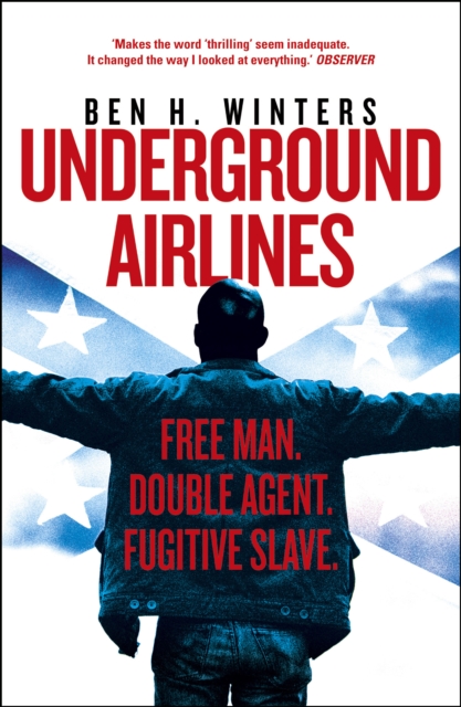 Underground Airlines, Paperback / softback Book