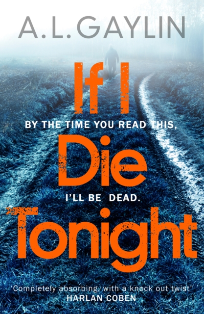 If I Die Tonight, Paperback / softback Book