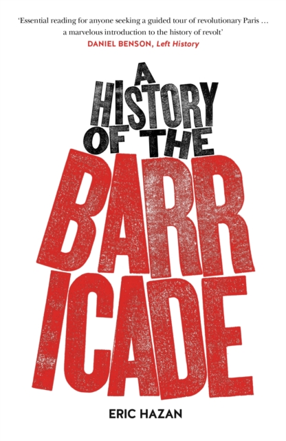 A History of the Barricade, Paperback / softback Book