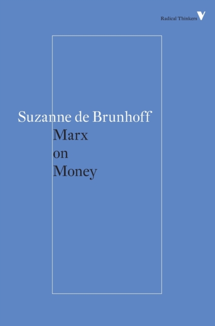 Marx on Money, Paperback / softback Book