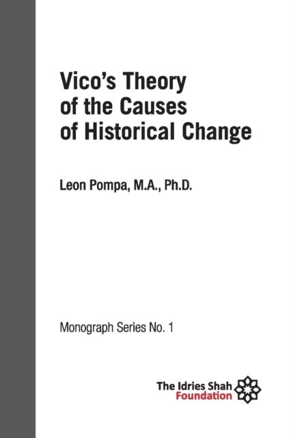Vico's Theory of the Causes of Historical Change: ISF Monograph 1, Paperback / softback Book