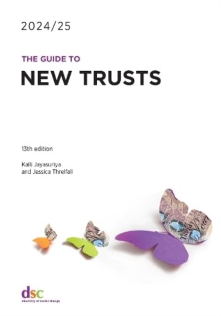 The Guide to New Trusts 2024/25, Paperback / softback Book