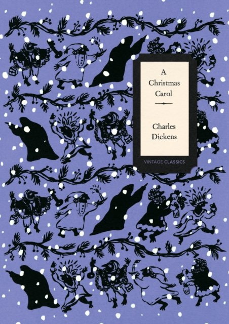 A Christmas Carol (Vintage Classics Dickens Series), Paperback / softback Book