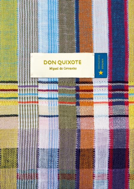 Don Quixote (Vintage Classic Europeans Series), Paperback / softback Book