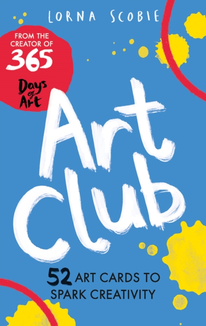 Art Club : 52 Art Cards to Spark Creativity, Cards Book