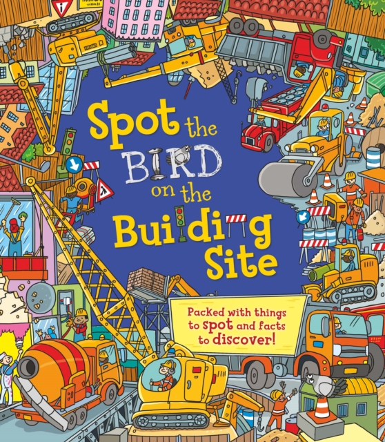 Spot the Bird on the Building Site, Paperback / softback Book