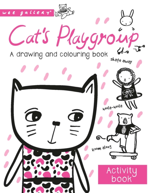 Cat's Playgroup : A Drawing and Colouring Book, Paperback / softback Book