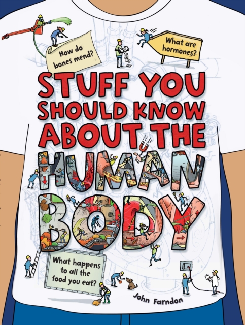 Stuff You Should Know About the Human Body, Paperback / softback Book