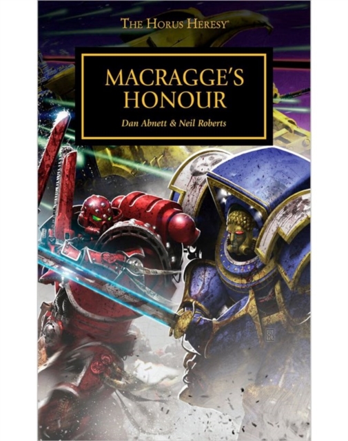 Horus Heresy: Macragges Honour, Hardback Book