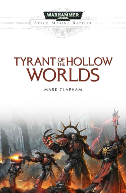 Tyrant of the Hollow Worlds, Paperback Book